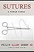 Sutures