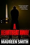 A Heartbeat Away by Maureen Smith