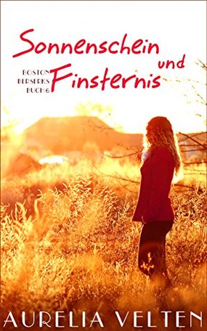 Sonnenschein und Finsternis (Boston Berserks, #6)