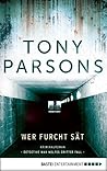 Wer Furcht sät by Tony Parsons