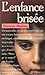 L'enfance brisée