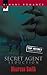 Secret Agent Seduction by Maureen Smith