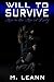 Will to Survive: Love in the Line of Duty