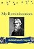 My Reminiscences illustrated: By Rabindranath Tagore