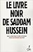 Le Livre Noir de Saddam Hussein
