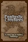 Fantastic Creatures by H.L. Burke