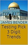 Testing Pick 3 Digit Trends