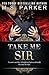 Take Me, Sir (Billionaire's Sub, #3)