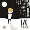 Ivo y los lobos (Spanish Edition) (Ivo Series)
