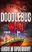 The Doodlebug War (Tales of...
