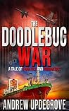 The Doodlebug War