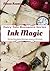 Ink Magic by Ninna Rosmina