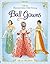 Ball Gowns (Historical Sticker Dolly Dressing)