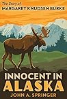 Innocent in Alask...