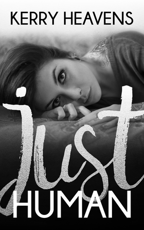 Just Human (Just Human, #1)