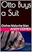 Otto Buys a Suit: Clothes M...