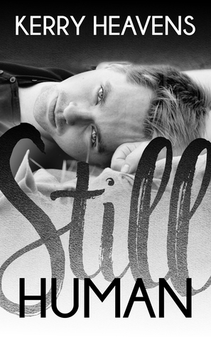 Still Human (Just Human, #2)