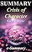 Summary - Crisis of Charact...
