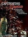 Captivating Captive (Captivating #1)