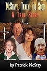 McStays, Taken Too Soon: A True Story