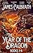 The Year of the Dragon Omnibus Edition (The Year of the Dragon, #1-4)