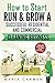 How to Start, Run and Grow a Successful Residential & Commerc... by Maria Carmen