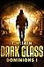 Dark Glass (Dominions I): A dark Dystopian thriller
