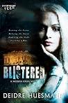 Blistered by Deidre Huesmann