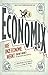 Economix: Hoe onze economie...