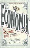 Economix by Michael    Goodwin