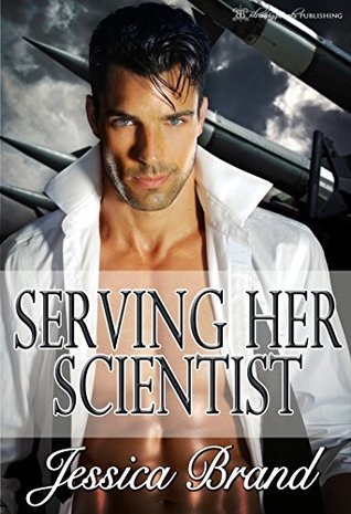 Serving Her Scientist (Kindle Edition)