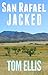 San Rafael Jacked (Burns an...