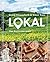 Lokal: Das Kochexperiment (German Edition)