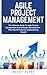 Agile Project Management: The Ultimate Guide To Agile Project Management And Software Development - Plus Tips & Tricks For Implementing Scrum! (Agile Project Management, Agile Development, Scrum)