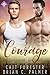 Courage (Men of Virtue, #3)