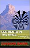Sentients in the ...