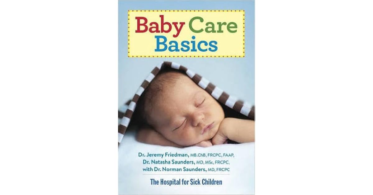 Baby Care Basics by Jeremy Friedman