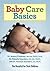 Baby Care Basics by Dr. Jeremy Friedman MB.ChB ...