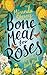 Bone Meal For Roses by Miranda Sherry