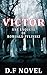 Victor: une enquête de Romuald Pylinski