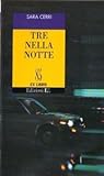 Tre nella notte