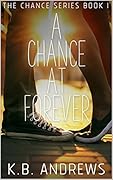 A Chance At Forever