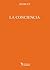La Conciencia