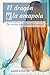El dragón y la amapola: Una historia erótica TG de dominación y cambio mágico de cuerpo (Spanish Edition)