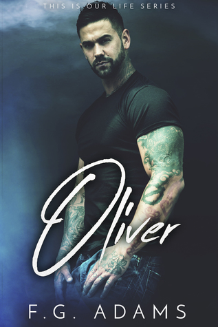 Oliver (This is Our Life Series #3)