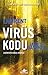 Virüs Kodu (Labirent #5)