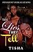 The Lies They Tell by Hope Destiny