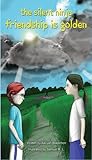 Friendship Is Golden (The Silent Ninja #2)