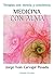 MEDICINA CON ALMA (Spanish Edition)