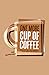 One More Cup Of Coffee